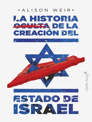 cover image of La historia oculta de la creación del estado de Israel